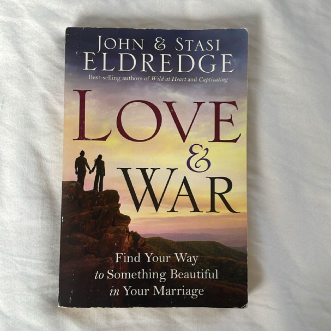 Love and War