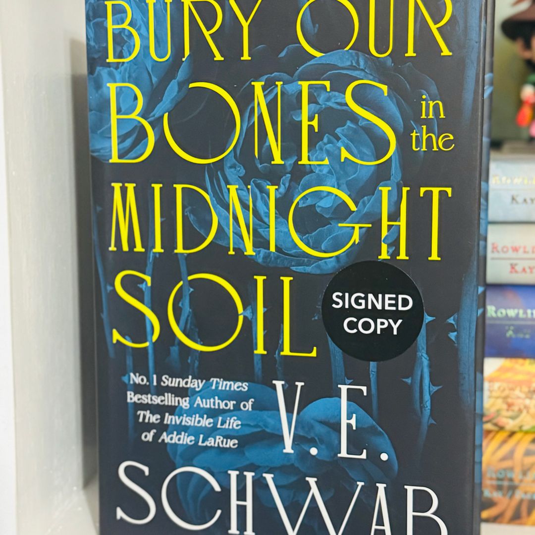 Bury Our Bones in the Midnight Soil