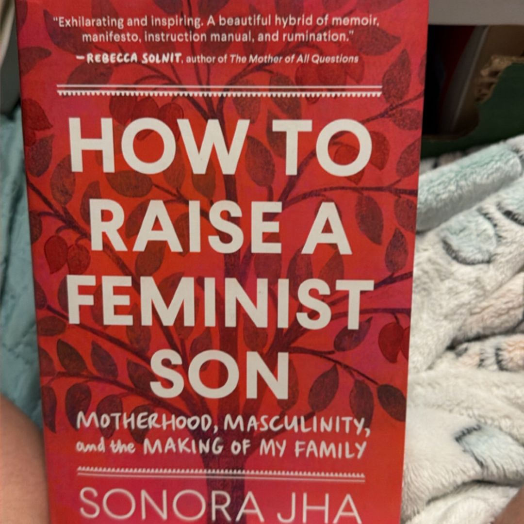 How to Raise a Feminist Son