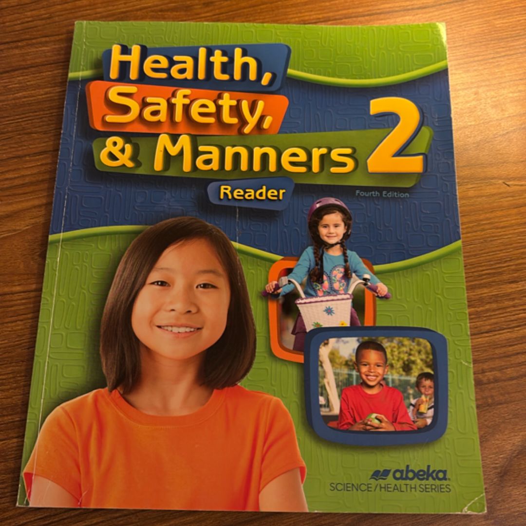 Health, Safety, & Manners 2