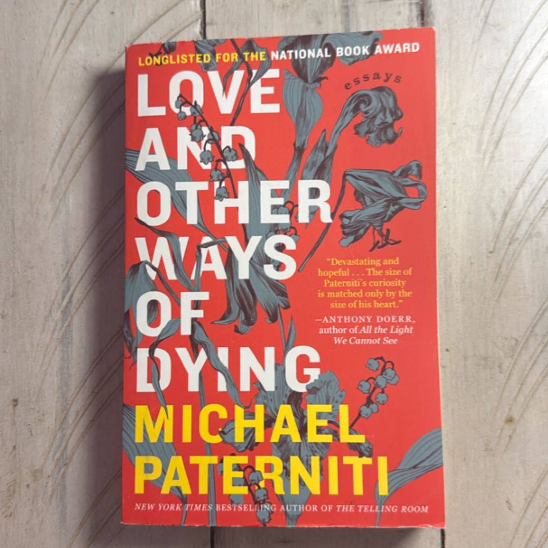 Love and Other Ways of Dying