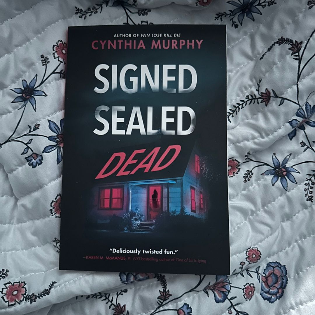 Signed Sealed Dead