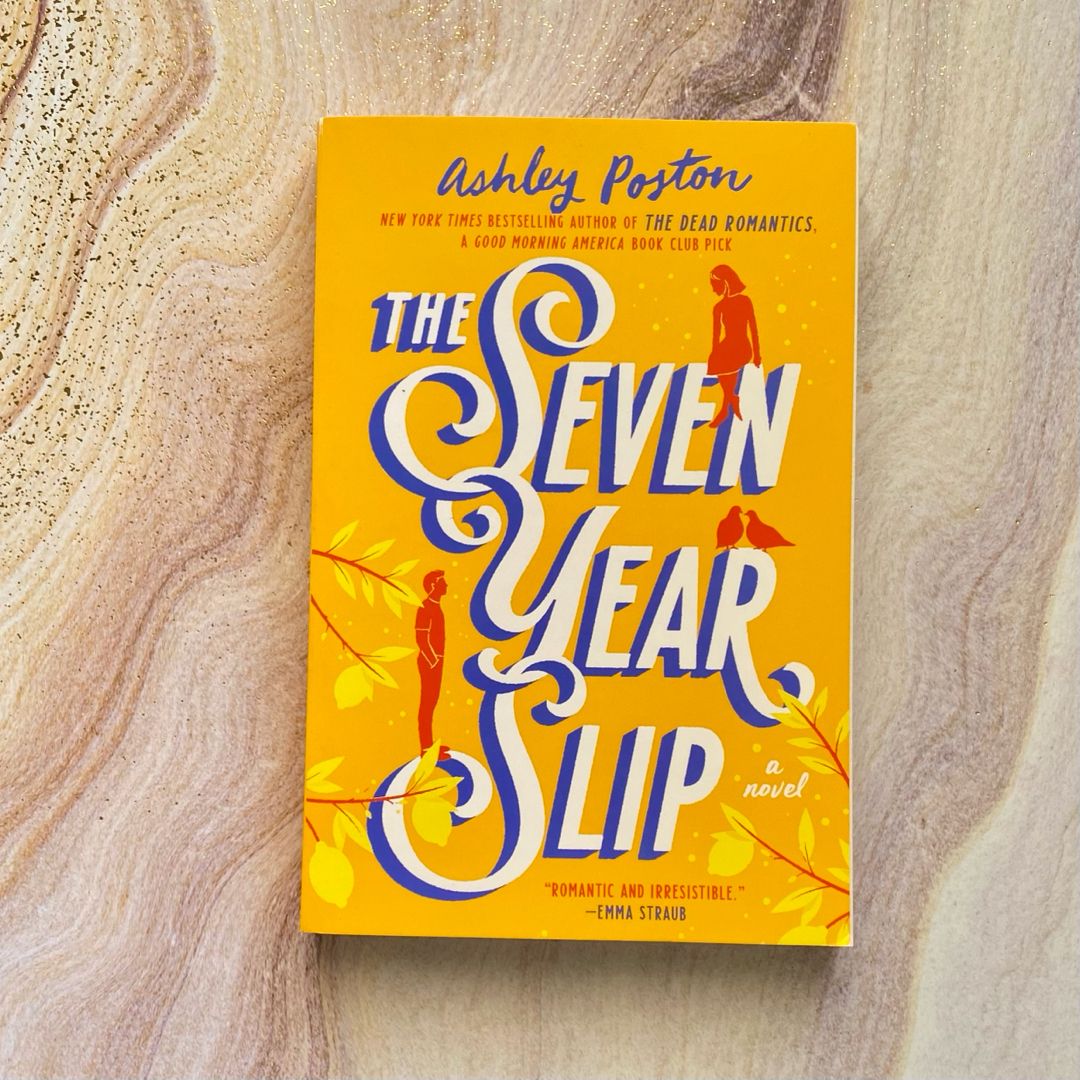 The Seven Year Slip