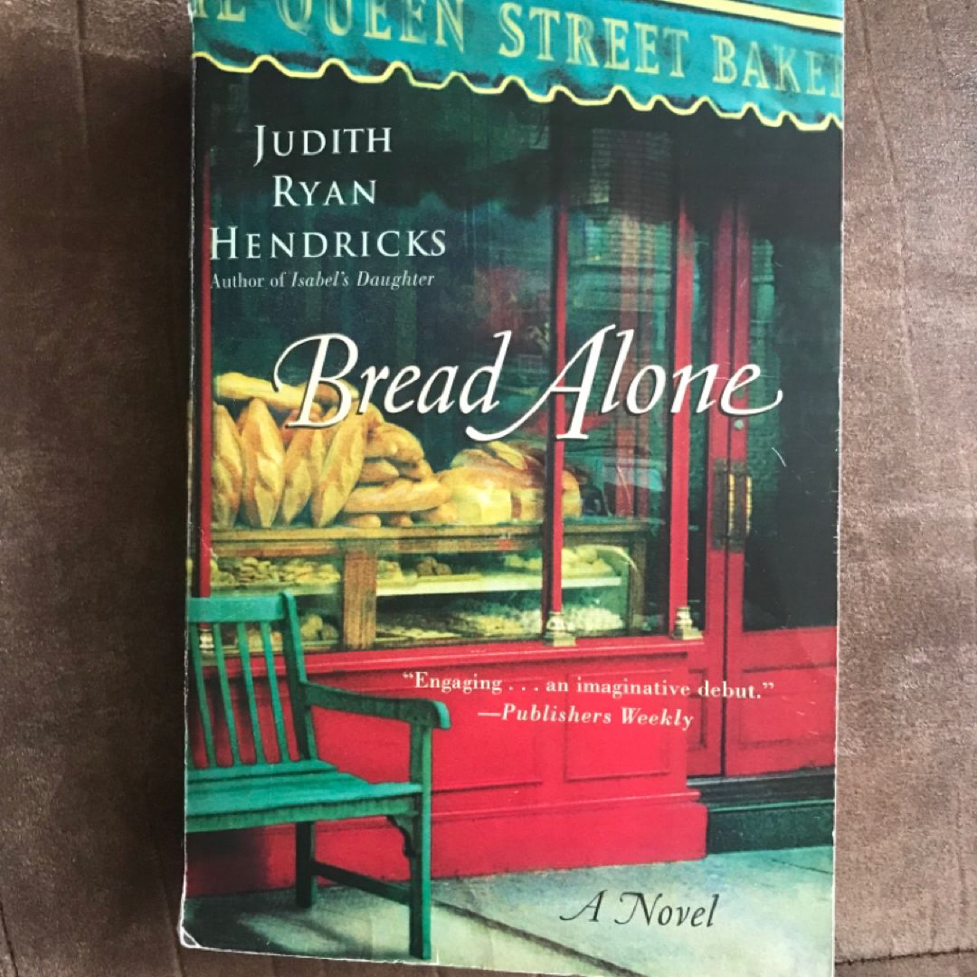 Bread Alone
