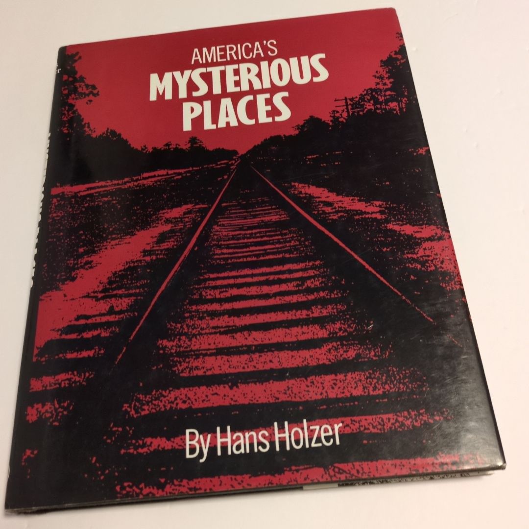 America's Mysterious Places