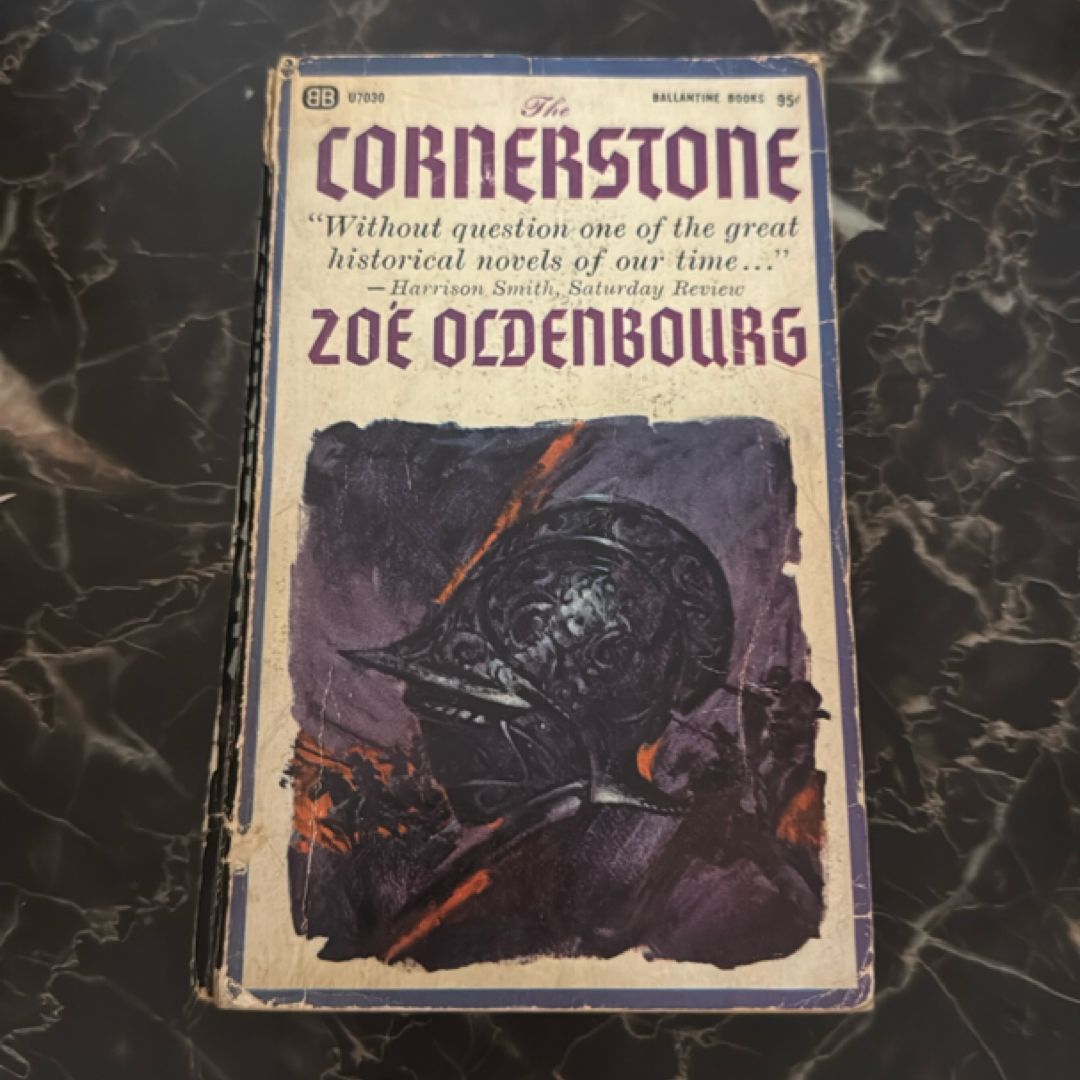 The Cornerstone – Zoé Oldenbourg (1965 Ballantine Paperback, Historical Fiction) 