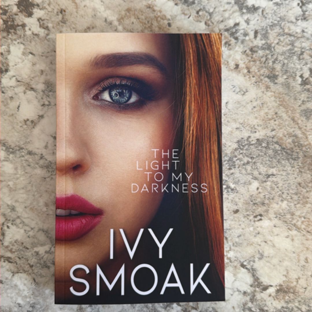 The Light to My Darkness