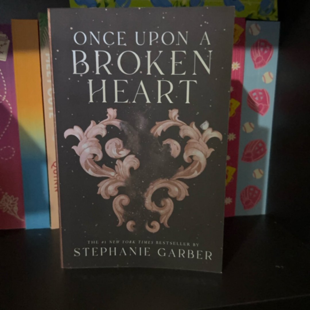 Once upon a Broken Heart