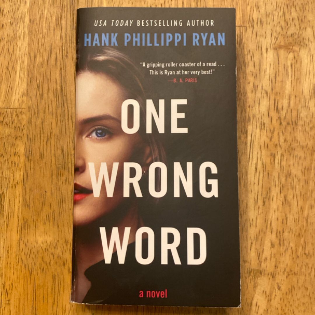 One Wrong Word
