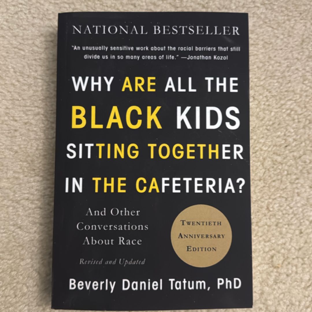 Why Are All the Black Kids Sitting Together in the Cafeteria?