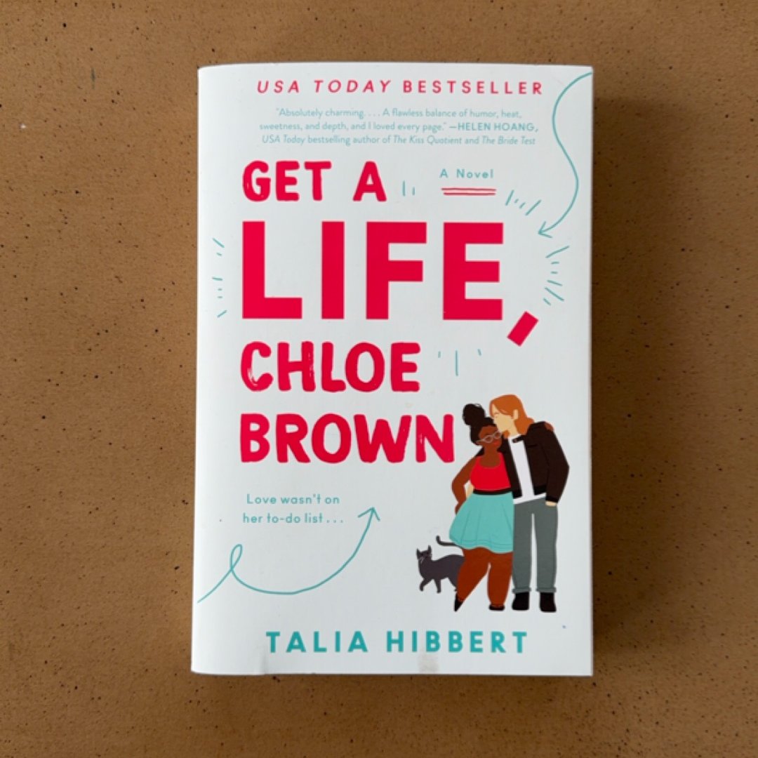 Get a Life, Chloe Brown