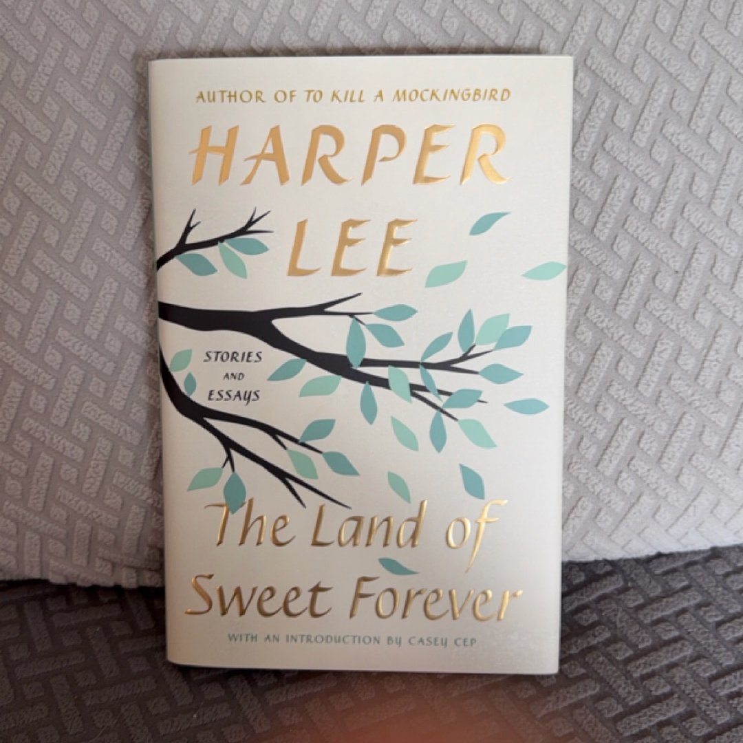The Land of Sweet Forever - Stories and Essays