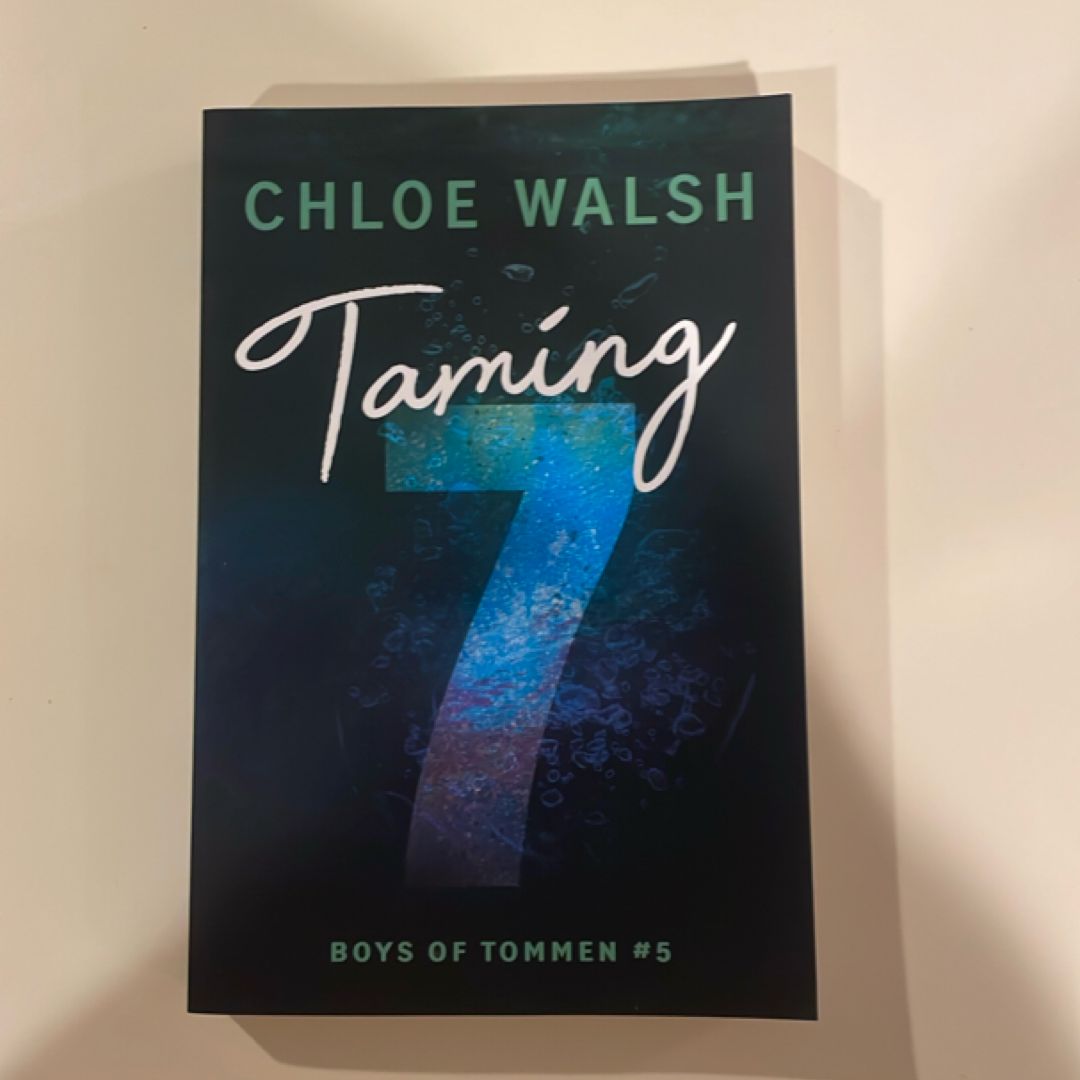 Taming 7