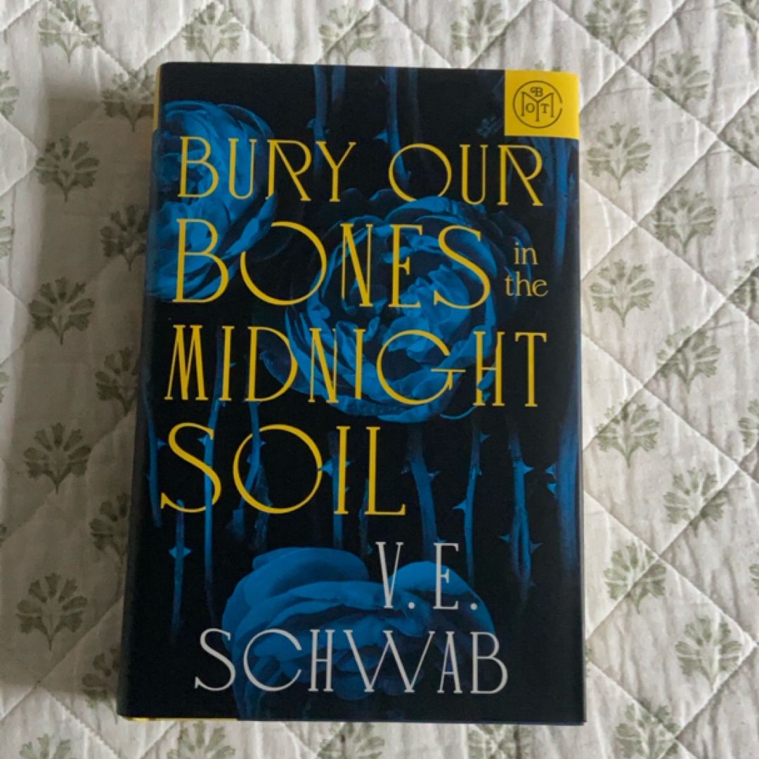 Bury Our Bones in the Midnight Soil