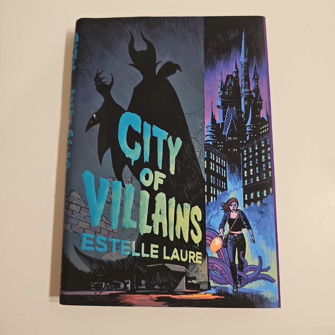 City of Villains (City of Villains, Book 1)