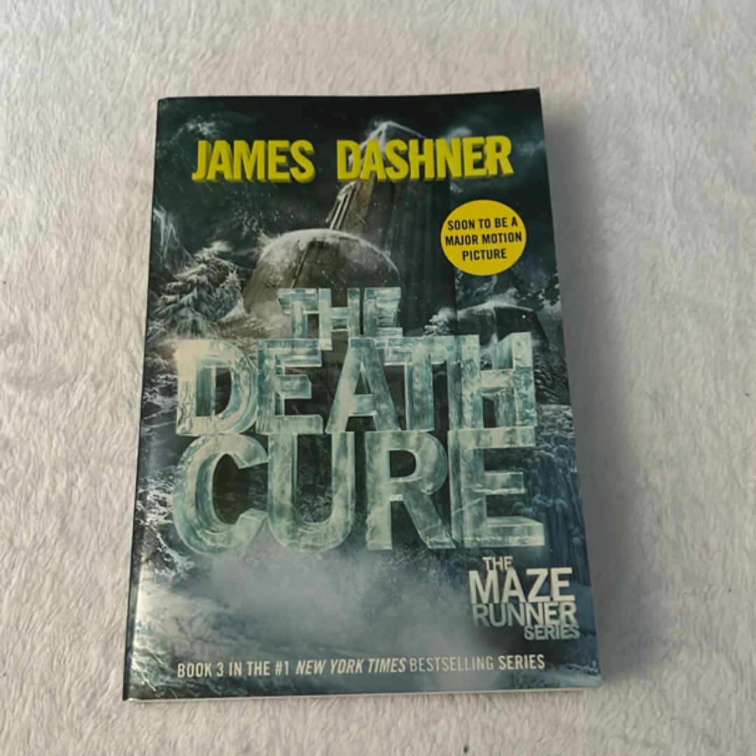 The Death Cure (Maze Runner, Book Three)