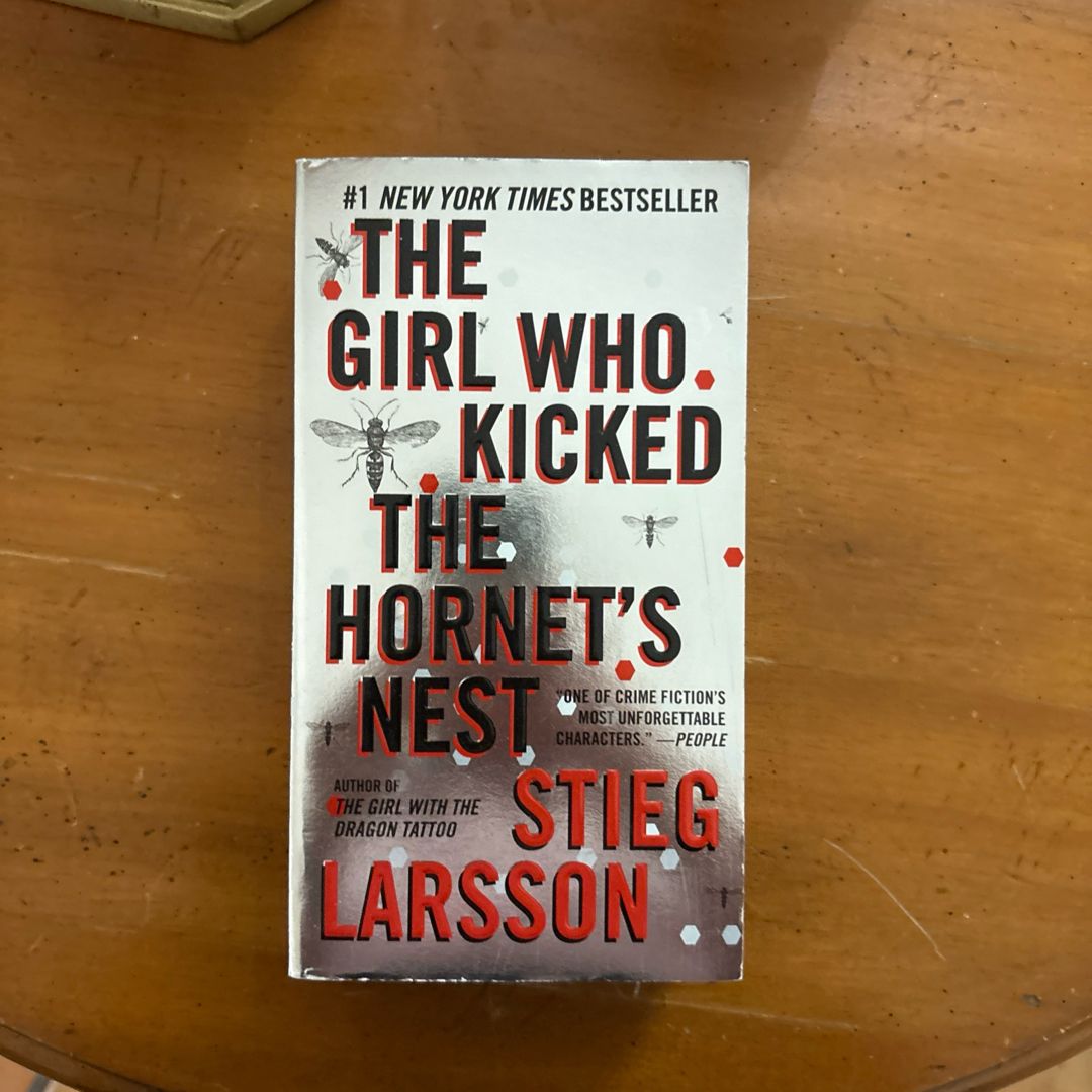 The Girl Who Kicked the Hornet's Nest