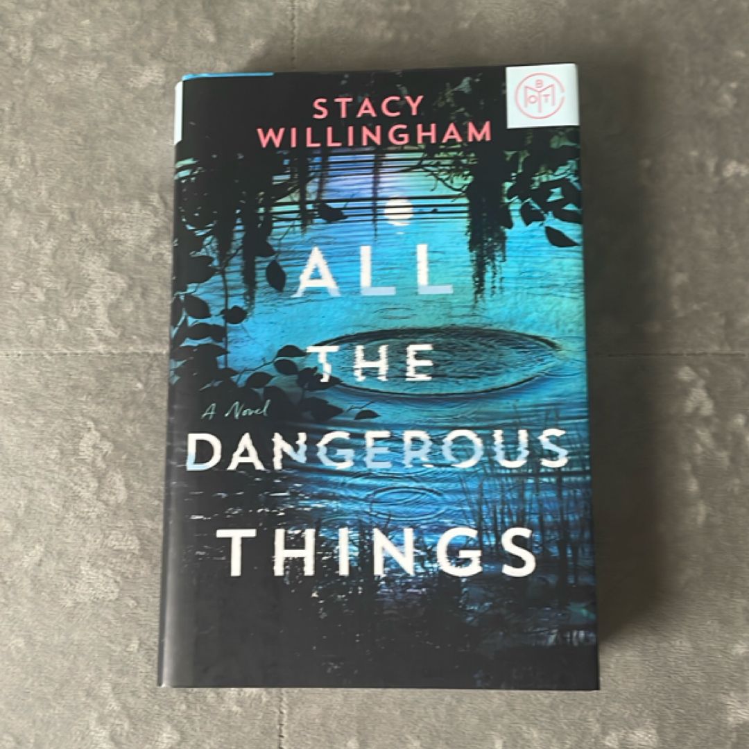 All the Dangerous Things