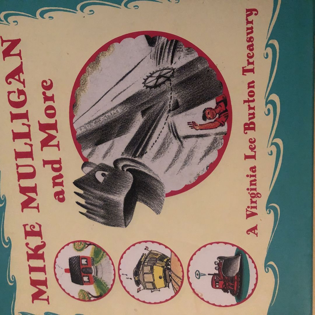Mike Mulligan and More