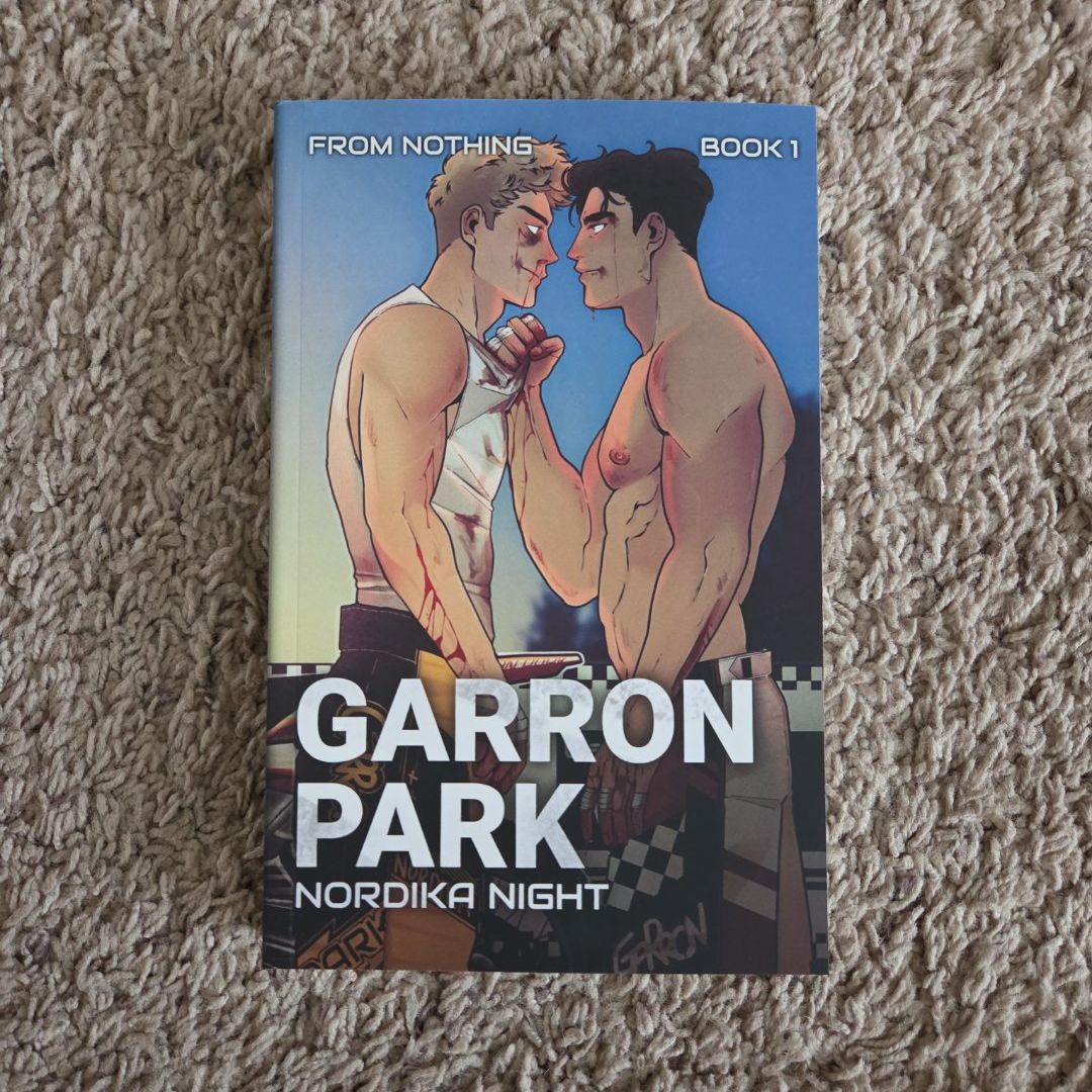 Garron Park: Special Edition (From Nothing)