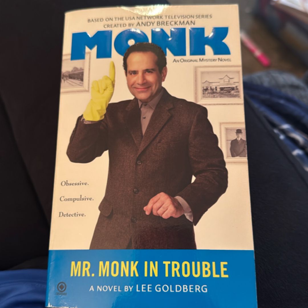 Mr. Monk in Trouble