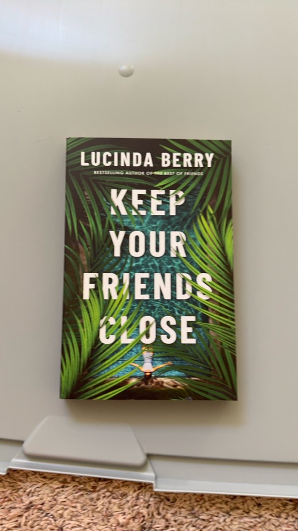 Keep Your Friends Close