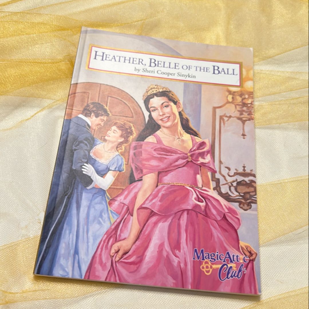 Heather, Belle of the Ball