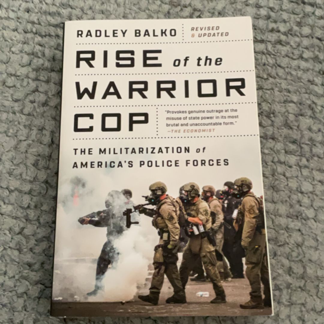 Rise of the Warrior Cop