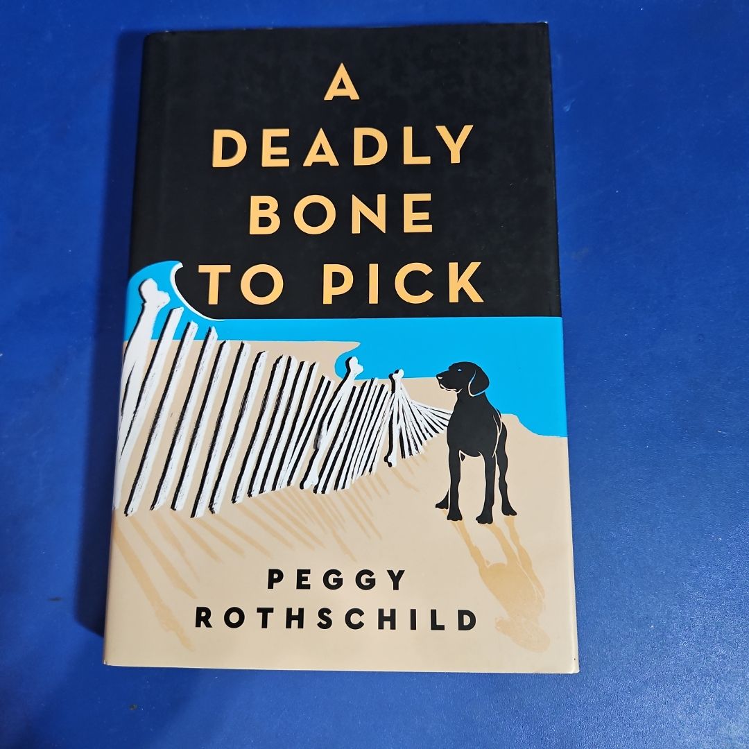 A Deadly Bone to Pick
