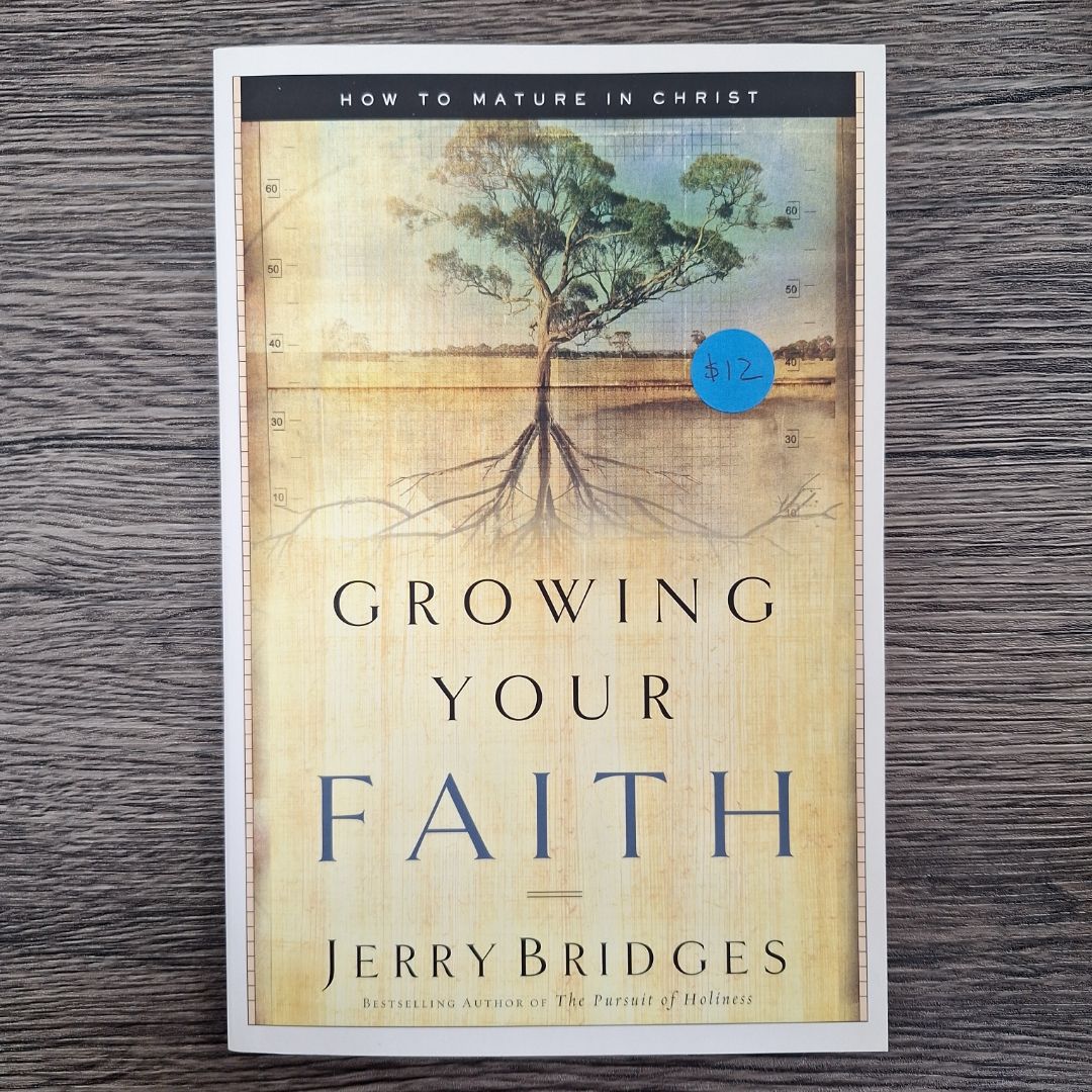 Growing Your Faith