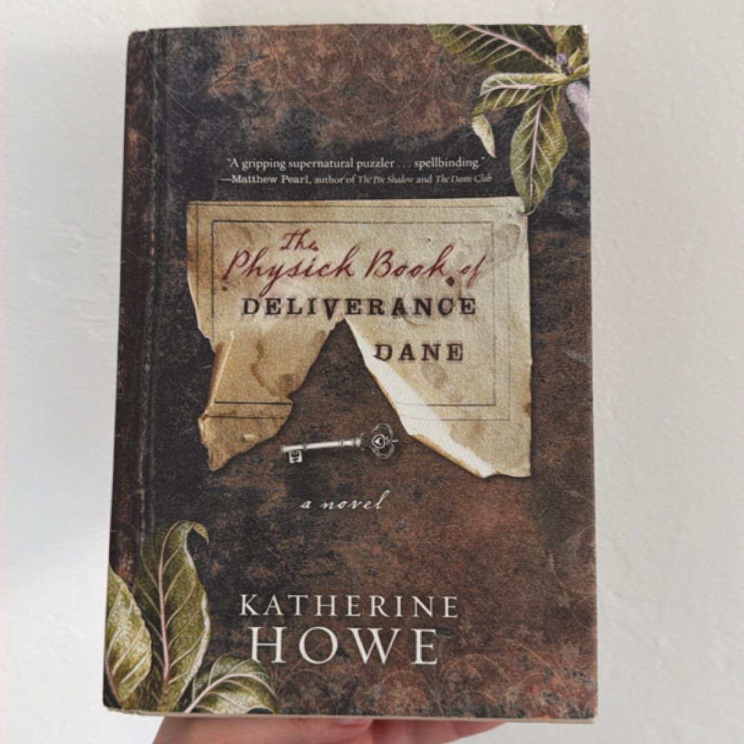 The Physick Book of Deliverance Dane