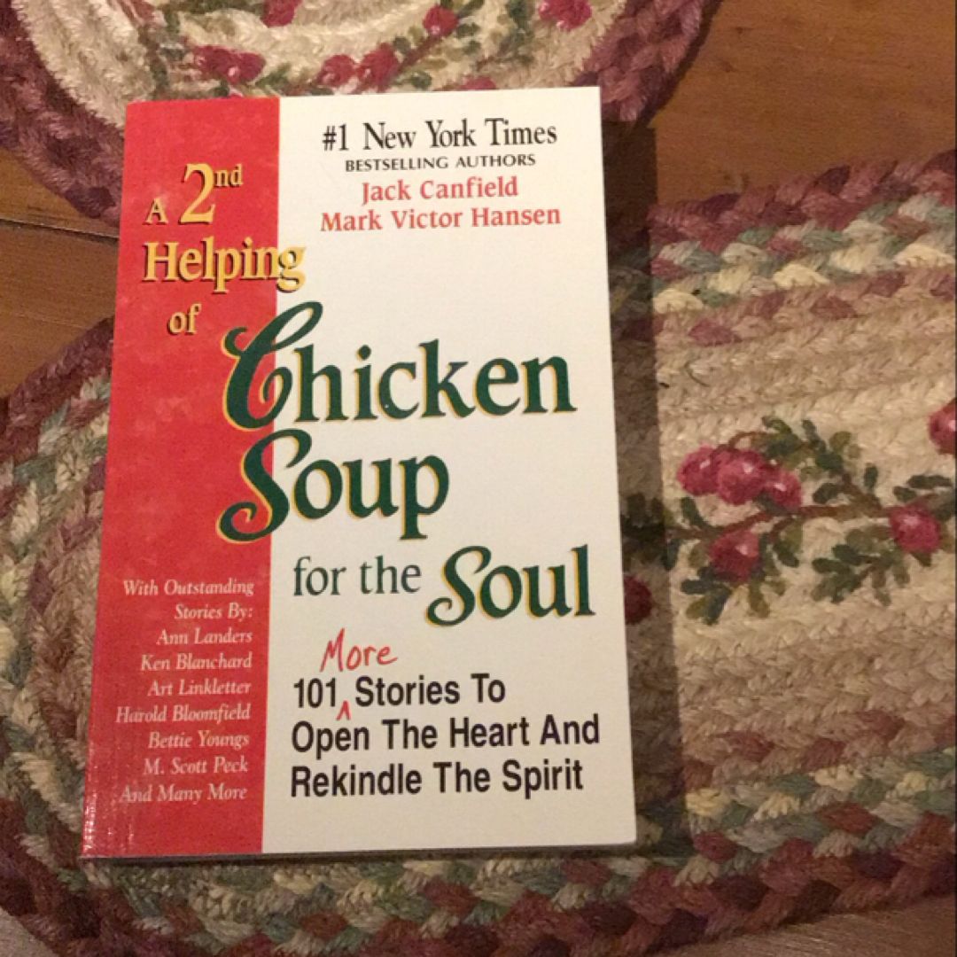 A 2nd Helping of Chicken Soup for the Soul