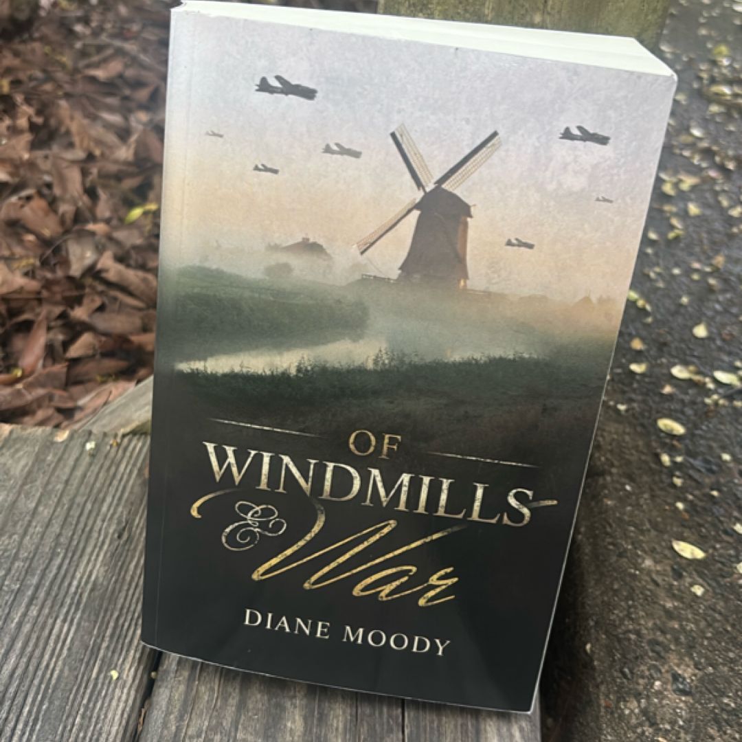 Of Windmills and War