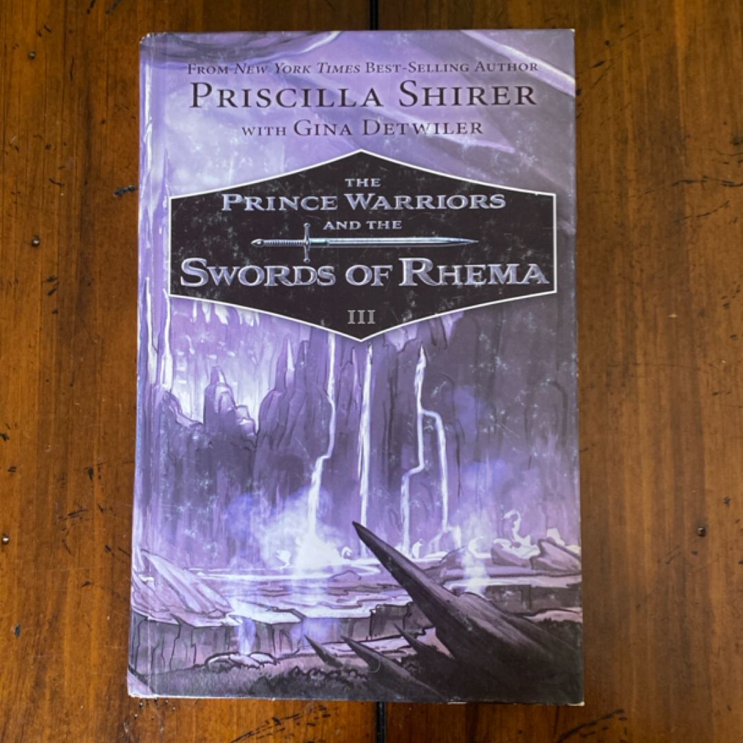 The Prince Warriors and the Swords of Rhema