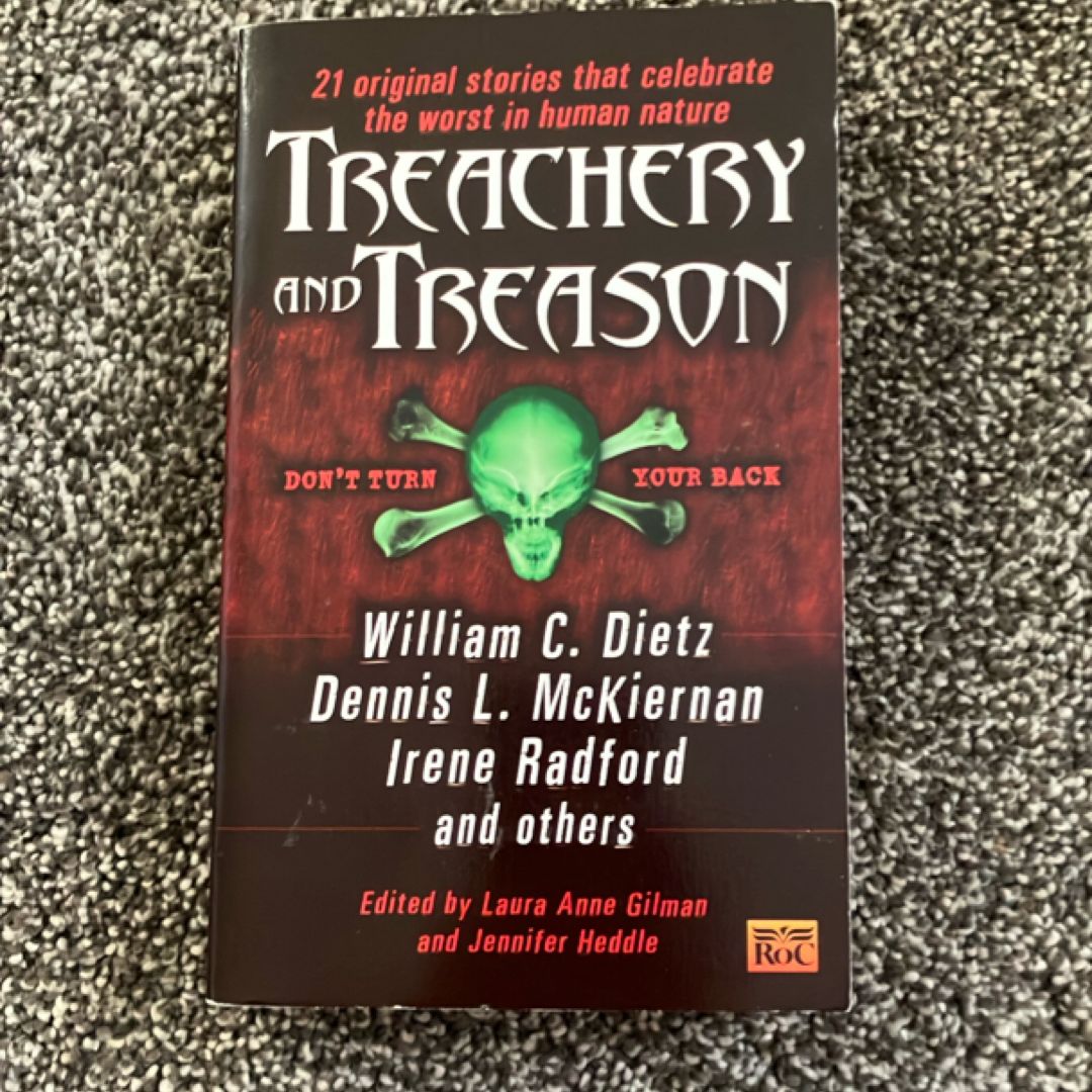 Treachery and Treason