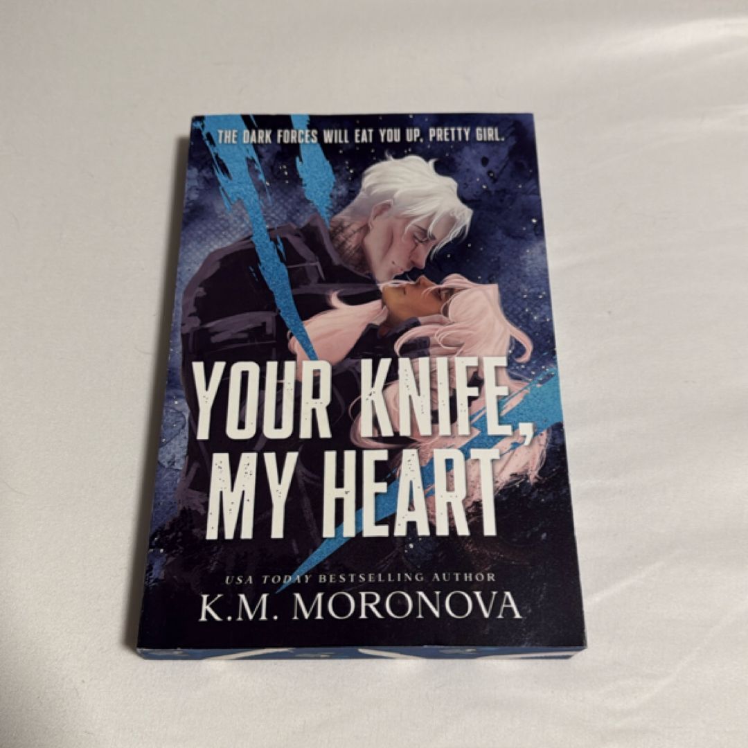Your Knife, My Heart