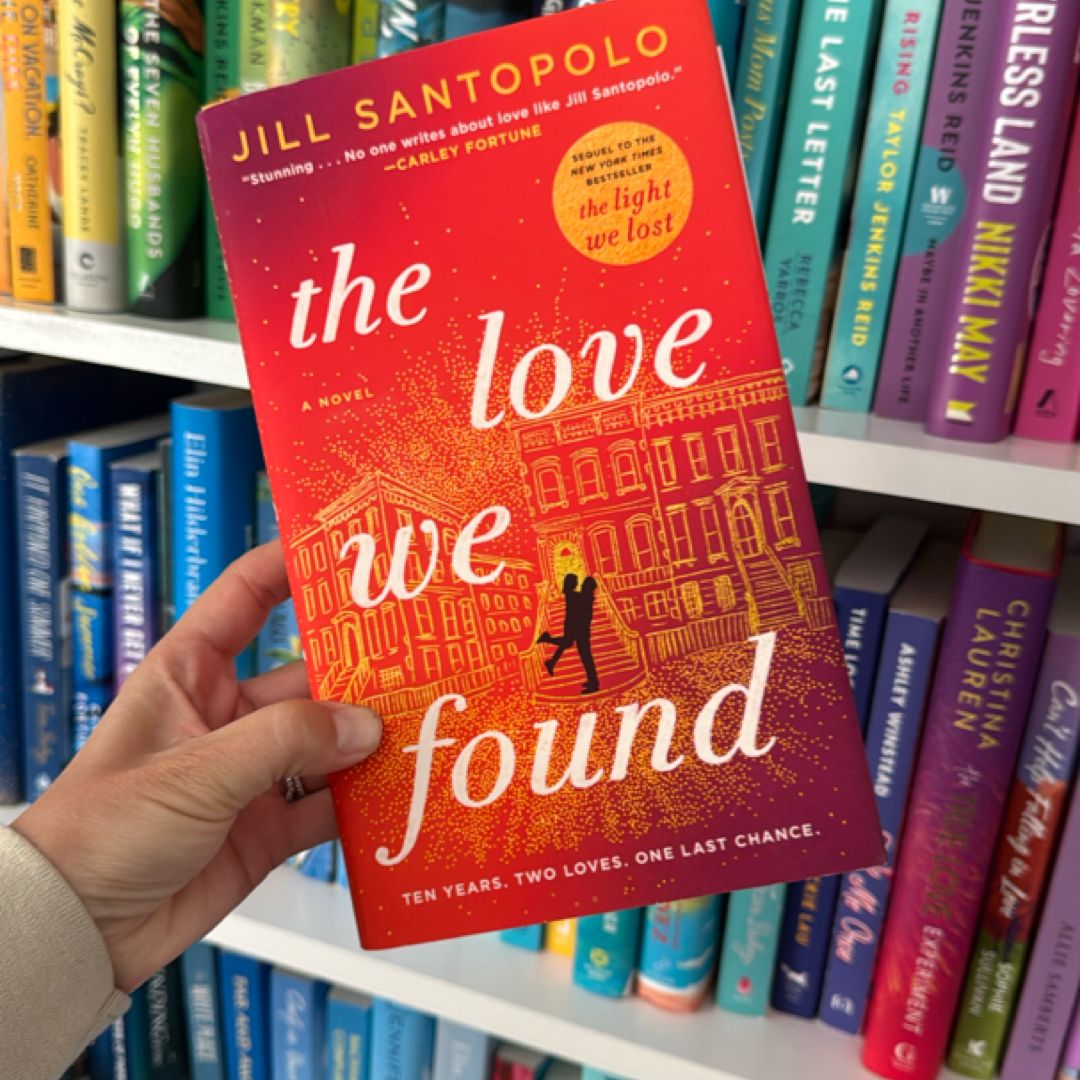 The Love We Found