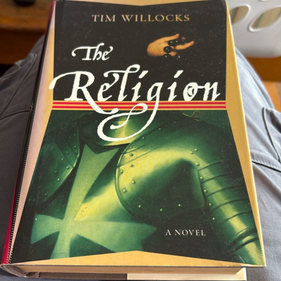 The Religion by Tim Willocks