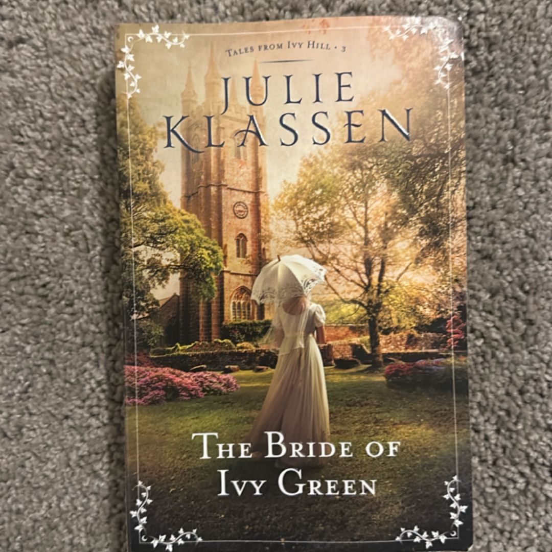 The Bride of Ivy Green