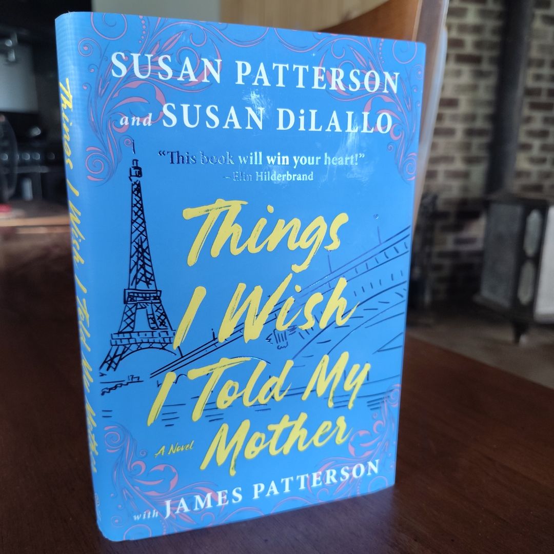 Things I Wish I Told My Mother