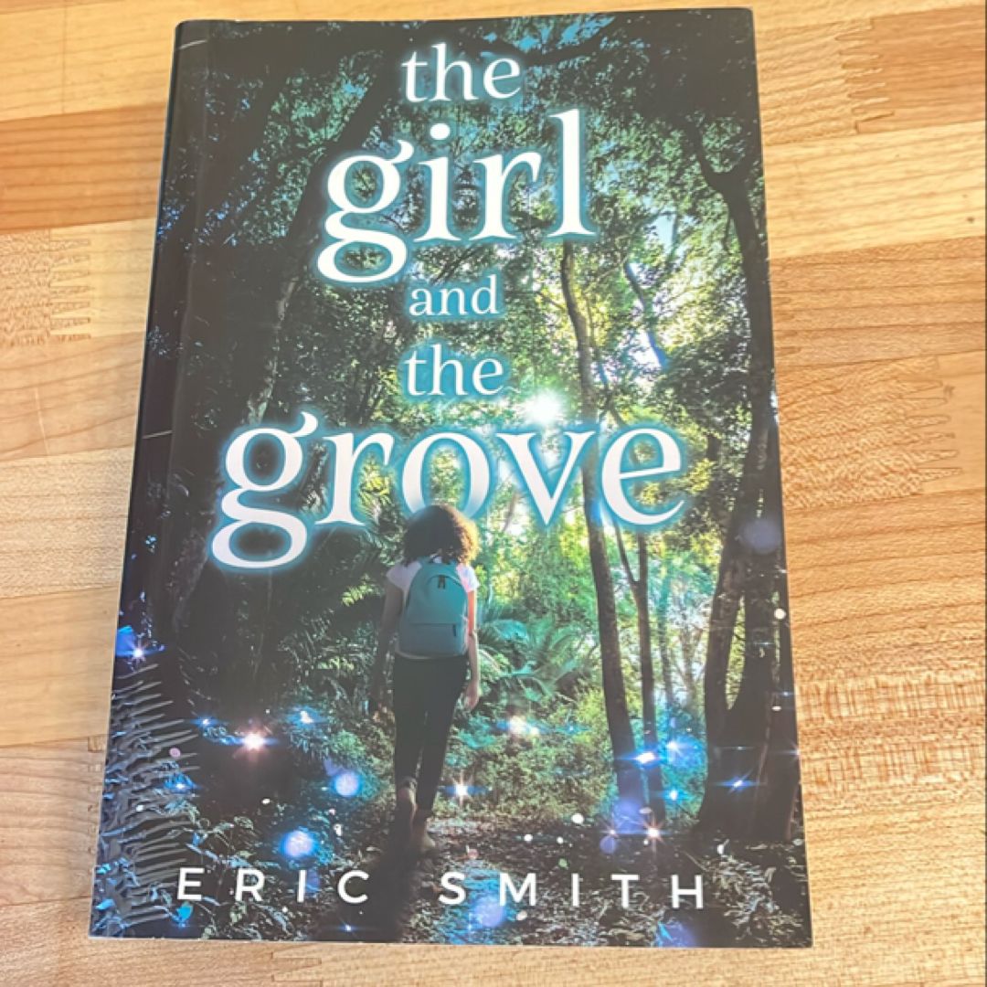 The Girl and the Grove