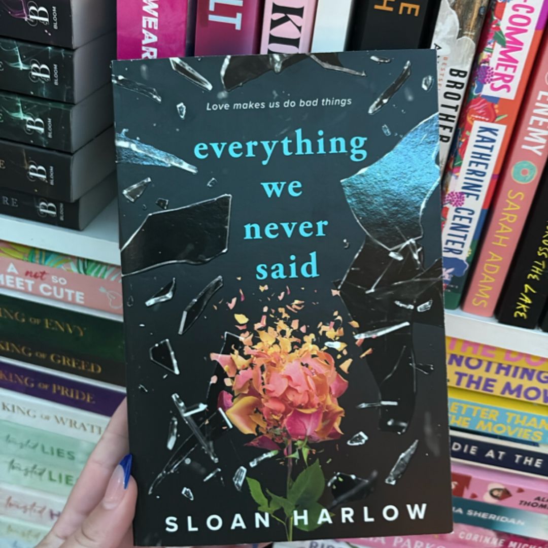 Everything We Never Said