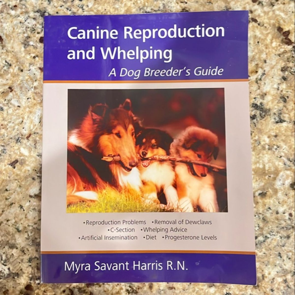 Canine Reproduction and Whelping by Myra Savant-Harris