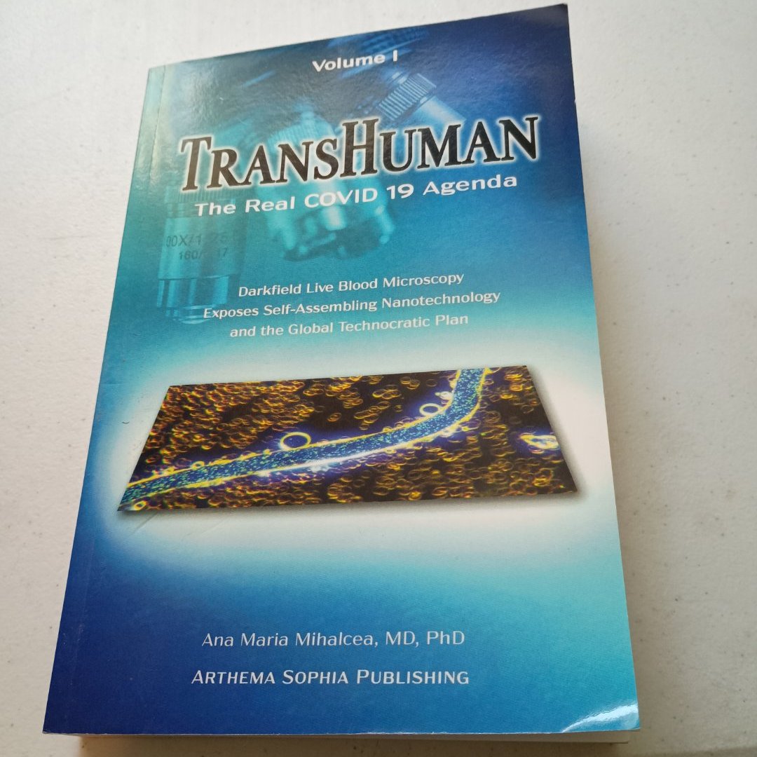 TransHuman the Real COVID 19 Agenda - Volume 1