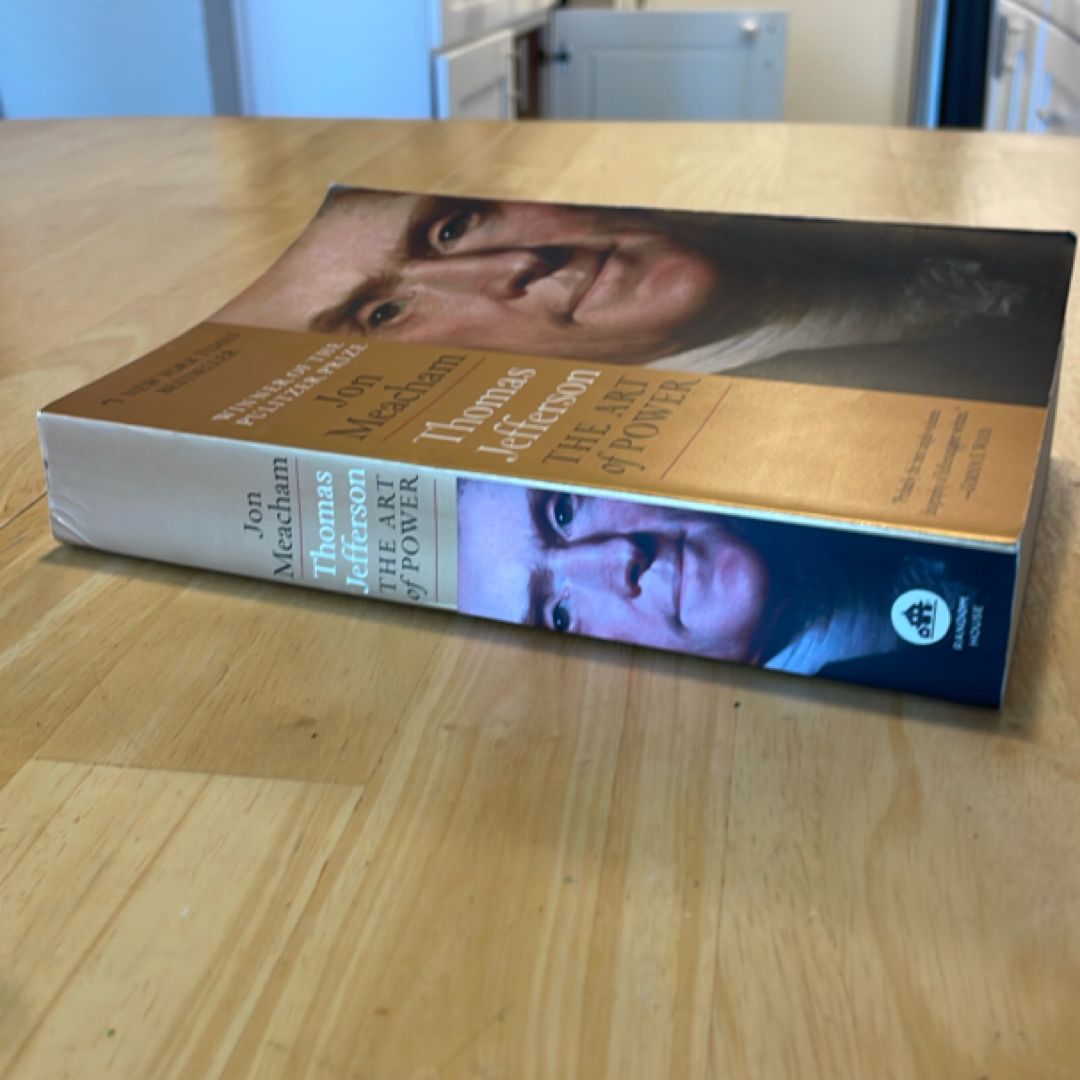 Thomas Jefferson: the Art of Power
