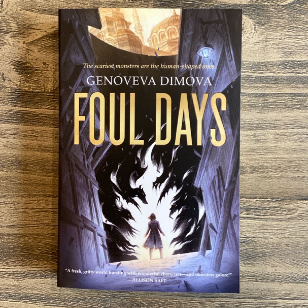 Foul Days