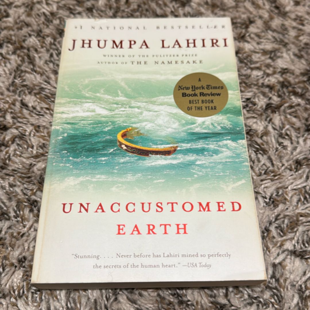 Unaccustomed Earth