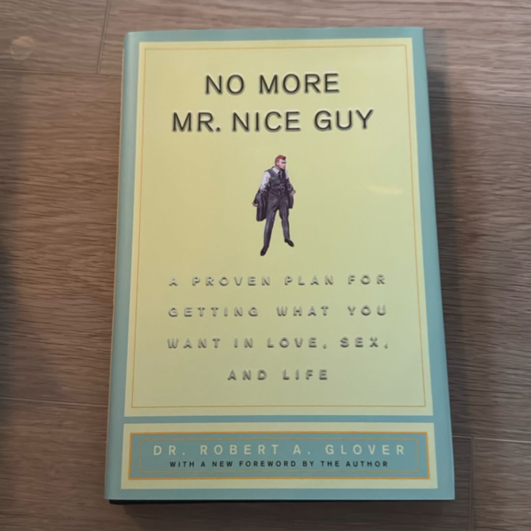 No More Mr Nice Guy