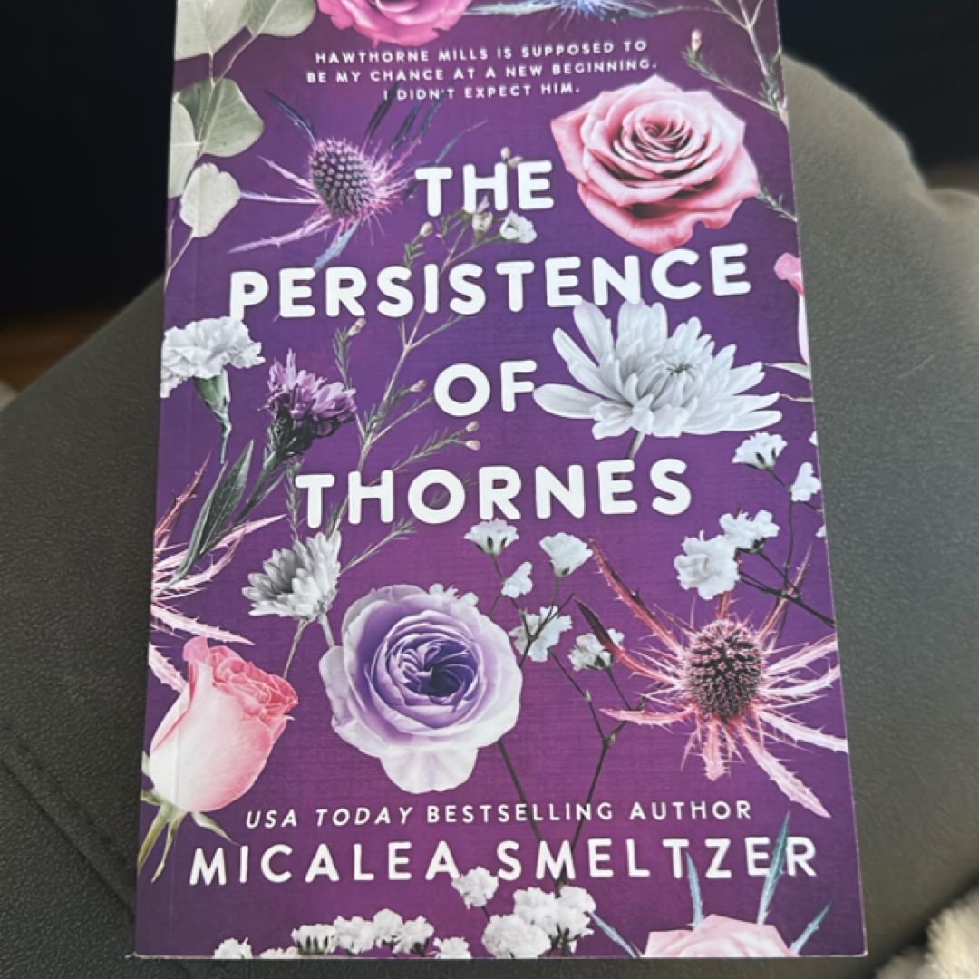 The Persistence of Thornes (a Wildflower Novel)