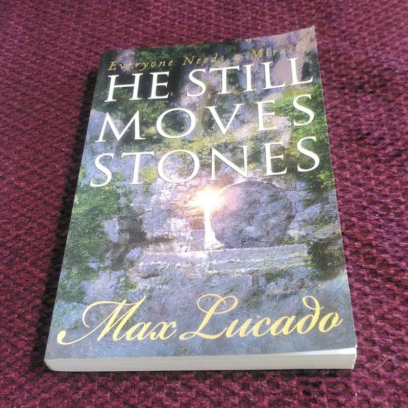 He Still Moves Stones